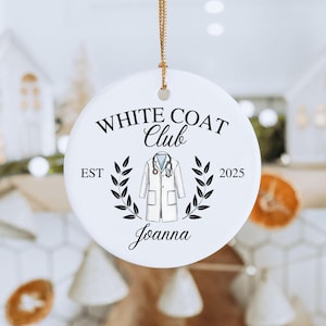 White Coat Ceremony Ornament,Custom White Coat Party Gift,Personalized Med School Acceptance Gift Future Doctor, Gift for Him Gift for Her