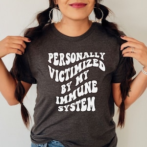 Owner Of A Useless Immune System Shirt, Auto-Inflammatory Awareness, Autoimmune Disease Shirt, Rare Disease Shirt, Autoimmune Warrior Shirt