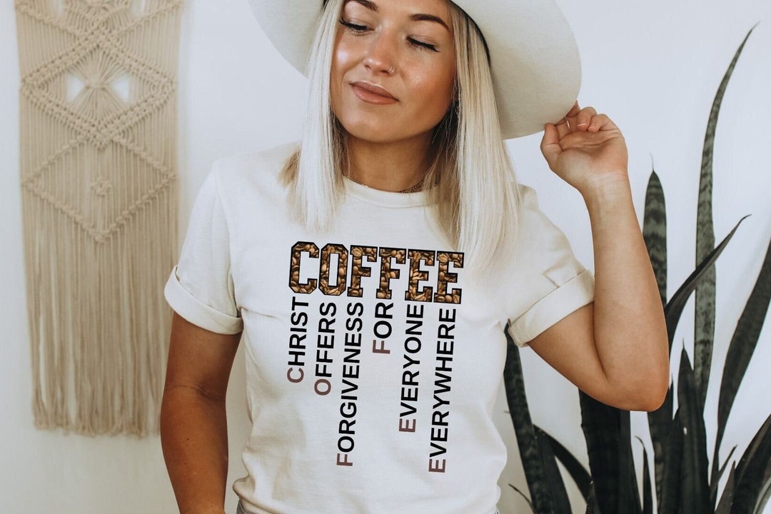 Coffee and Jesus Shirt, Coffee Tee,jesus Shirt,christ Forgiveness Tee