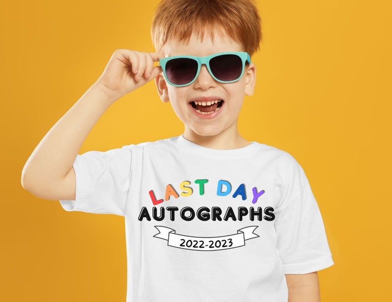 Last Day of School Autographs Shirt Kids Last Day of School Etsy