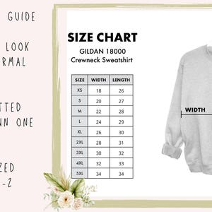 May include: Unisex sizing guide for a Gildan 18000 crewneck sweatshirt. The chart shows the width and length in inches for sizes XS to 5XL.