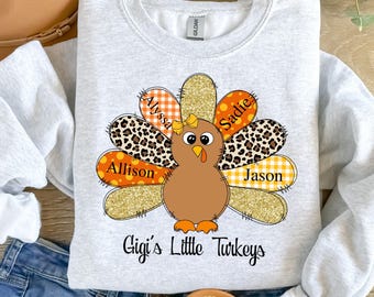 Personalized Thanksgiving Grandma Turkey Shirt,Turkey Nana Shirt,Custom Gigi Little Turkey Shirt for Thanksgiving,Custom Turkey Kids Names