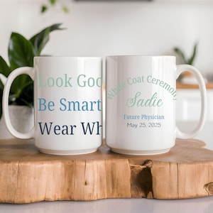 White Coat Ceremony Custom Mug, Future Doctor Gift, Medical Student Cup, Match Day Gift, Graduation Mug, Med School Gift, Nurse, Dentist, PA