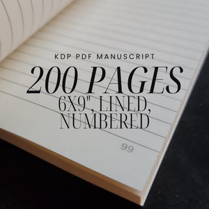 Blank Slate - 200 Pages - Lined, Numbered 6x9&quot; PDF Manuscript for KDP