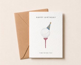 Hand-Painted Golf Birthday Card, Time To Par-Tee, Golfer Gift, A6 Hammered Card