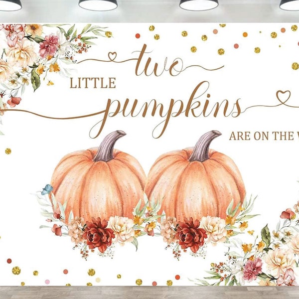 Twins Baby Shower Backdrop, Two Little Pumpkins are on the Way Backdrop, Thanksgiving Fall Little Pumpkin Baby Shower Banner Backdrop 7x5ft