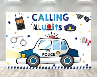 May include: A white and blue police car with a red light on top. The car has the word "POLICE" written on the side. The background is white with blue and yellow stripes at the bottom. The text "CALLING ALL UNITS" is written in blue and yellow letters. There are other police-themed images such as handcuffs, a walkie-talkie, sunglasses, and a police hat.