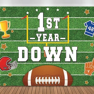 Football 1st Birthday Backdrop, Boy&#39;s First Year Down Birthday Photography Background, Touchdown First Birthday Banner Decorations
