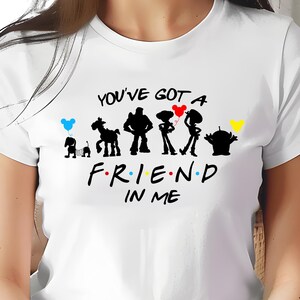 You&#39;ve Got A Friend In Me Toy Story Shirt, Disney Toy Story Shirt, Toy Story Friends Shirt, Woody Buzz World Shirt, Disney Vacation 2025 Tee