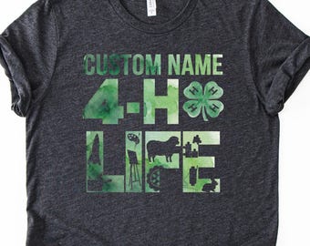 Custom Name 4H Life Tshirt, Personalized 4H Clover Tee, 4H Club Name Shirt, Bella Canvas Tshirt, Soft Material, DTF Print, Fast Shipping