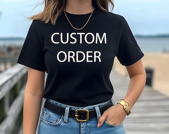 Custom Tee, Personalized Shirt