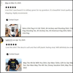 May include: Image of customer reviews for t-shirts. One review is for a Retro USA Flag 4-H Life T-shirt. Another review is for a May The 4th Be With You Shirt. Both reviews are positive, with 5-star ratings. The image includes text and product descriptions.