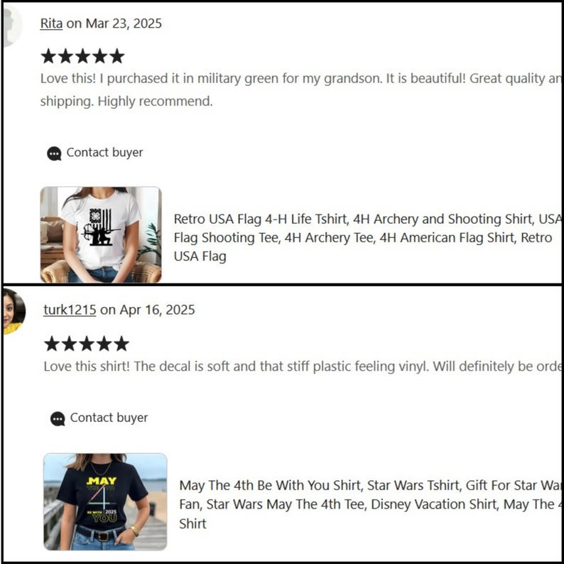 May include: Reviews of t-shirts. One review mentions a Retro USA Flag 4-H Life T-shirt. Another review is about a "May The 4th Be With You" Star Wars t-shirt. Both reviews are positive, with 5-star ratings.