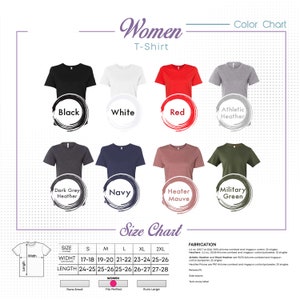 May include: A Women T-shirt colour chart displaying options such as black, white, red, and navy. The chart includes size and fabrication details, with measurements in inches. The shirts are available in sizes S to 2XL.