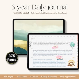 May include: Two digital journals on a light background. The top journal displays a landscape image, while the bottom journal shows a daily planner layout. Text on the image reads "3 year Daily journal" and "Horizontal Layout - Fully Hyperlinked Digital Journal for iPad/Tablet".