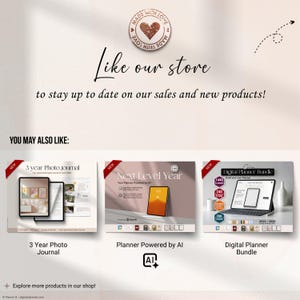 May include: Three digital planner products are shown on a white background. The first product is a 3-year photo journal, the second is a planner powered by AI, and the third is a digital planner bundle. Each product has a new label and a description.