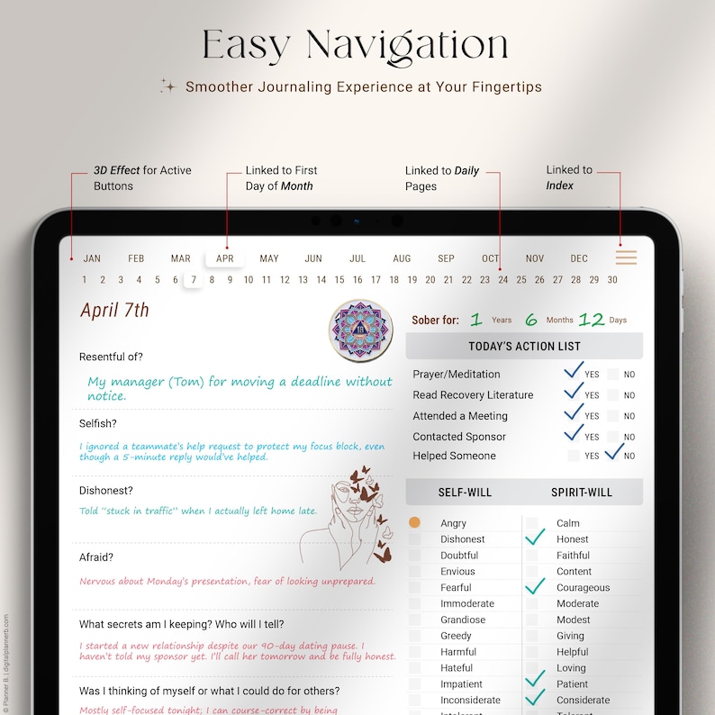 May include: A digital tablet screen showing a journal app interface. The app includes a calendar, daily action lists, and self-reflection prompts. The screen displays the date April 7th, with options for daily journaling and self-assessment.