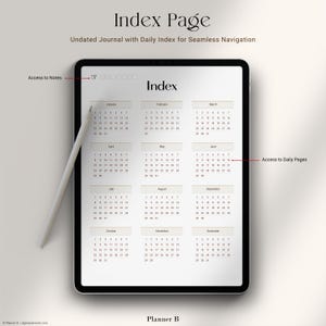 May include: A digital undated journal index page displayed on a tablet. The screen shows a calendar layout with months from January to December. The text "Index Page" and "Undated Journal with Daily Index for Seamless Navigation" are at the top. A stylus rests on the left.