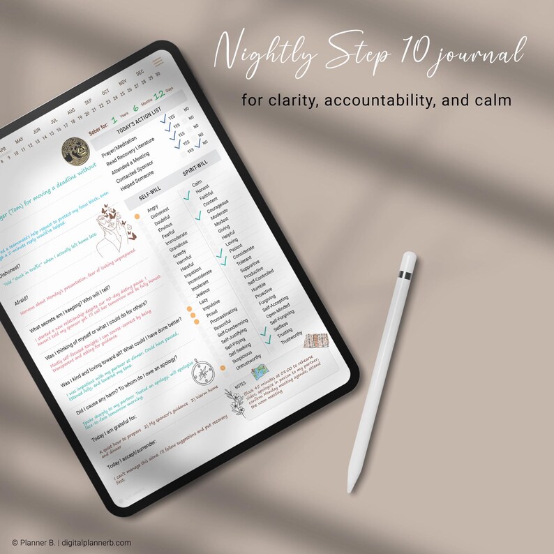 May include: A digital tablet showing a "Nightly Step 10 journal" layout, designed for clarity and calm. The screen displays a checklist, self-reflection prompts, and a "Today's Action List." A white stylus rests beside the tablet on a neutral surface.