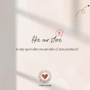 May include: A pink and white graphic with the text "like our store" and "to stay up to date on our sales & new products!"  A heart icon is next to the text "like our store". A stamp with the text "MADE WITH LOVE" is at the bottom of the graphic.