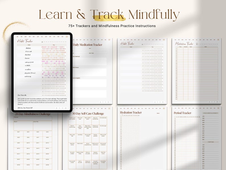 Puede incluir: Un conjunto de rastreadores digitales imprimibles para el seguimiento de h&aacute;bitos, meditaci&oacute;n, cuidado personal, hidrataci&oacute;n y per&iacute;odos. Los rastreadores est&aacute;n dise&ntilde;ados con una est&eacute;tica minimalista y presentan un esquema de color dorado y blanco. El texto "Learn & Track Mindfully" est&aacute; en la parte superior de la imagen.