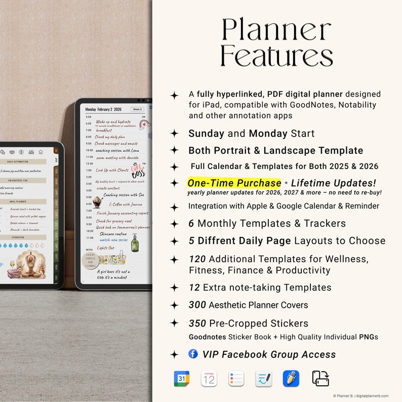 Digital planner features list – dated 2025 & 2026, one-time purchase, lifetime updates, Apple & Google calendar integration, Goodnotes compatible