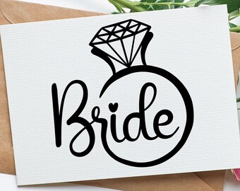 Bride SVG: Bridal Shower Gift, Wedding Newlywed Design (Digital Download)
