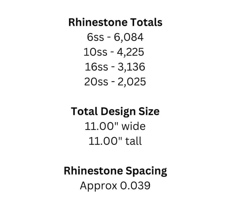 Puede incluir: Total de piedras de imitaci&oacute;n para un dise&ntilde;o que mide 28 cm de ancho y 28 cm de alto. El dise&ntilde;o utiliza 6.084 piedras de imitaci&oacute;n de 6ss, 4.225 piedras de imitaci&oacute;n de 10ss, 3.136 piedras de imitaci&oacute;n de 16ss y 2.025 piedras de imitaci&oacute;n de 20ss. El espaciado de las piedras de imitaci&oacute;n es de aproximadamente 0,99 cm.