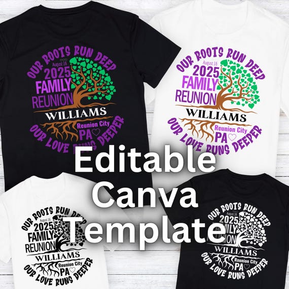 Family Reunion SVG, Family Tree SVG, Our Roots Run Deep Our Love Runs Deeper, Editable Canva Template Ai Eps SVGStyles