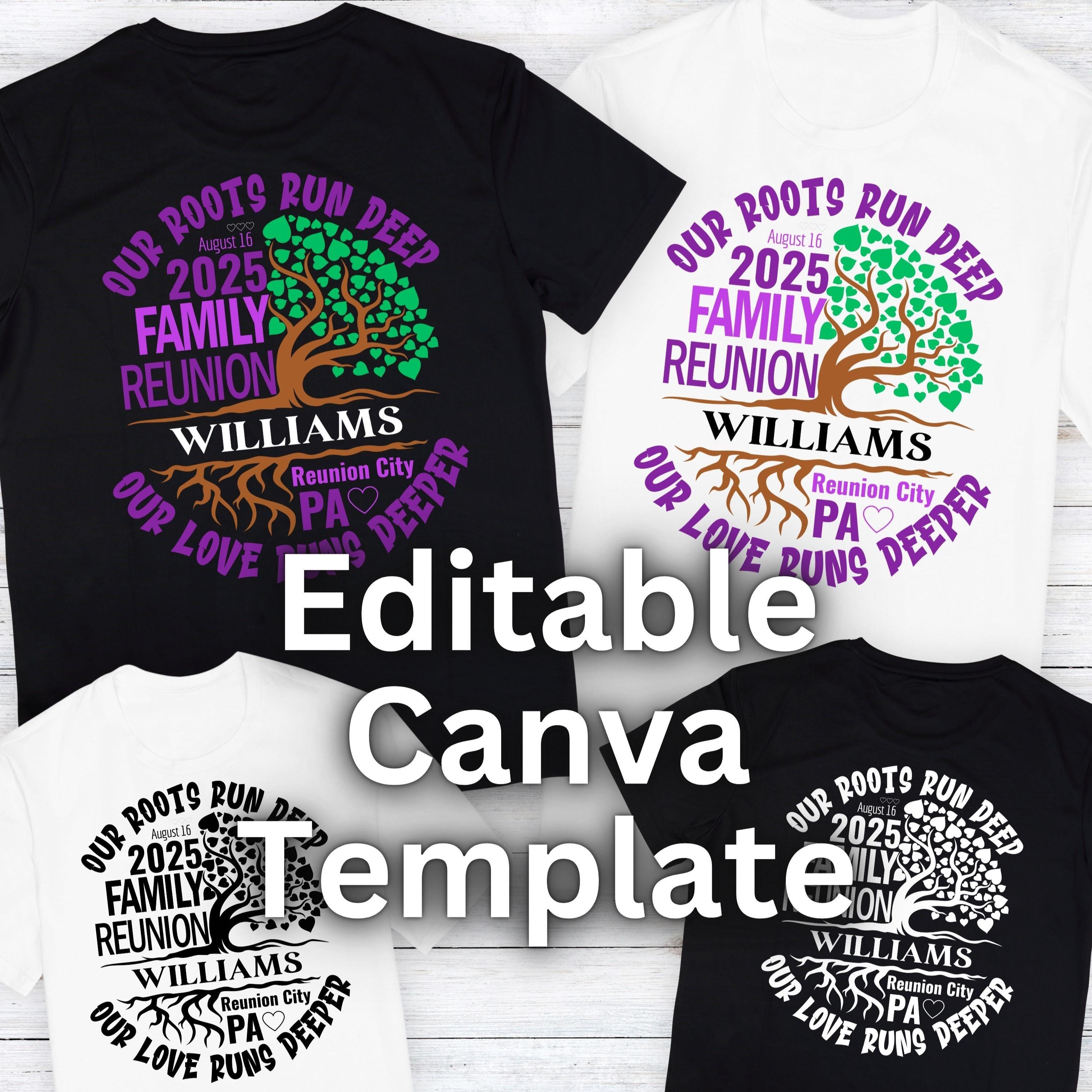 Family Reunion SVG, Family Tree SVG, Our Roots Run Deep Our Love Runs Deeper, Editable Canva Template Ai Eps SVGStyles