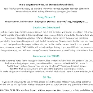 May include: Text-based image with information about digital downloads, commercial use terms, and distribution of files. It includes the website address etsy.com/shop/DesignStylesLLC and a link to a YouTube video about ZIP files.