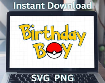 Birthday Boy Svg Png with Poke Ball. SVGStyles