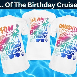 Birthday Cruise SVG, Of The Birthday Cruiser, Matching Family Cruising Birthday Cruise Squad, Shirt PNG, Son Daughter SVGStyles