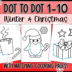 Christmas and Winter Dot to Dot 1-10 Counting and Coloring Pages for PreK, Connect the Dots Count to 10 for Preschool, Number Recognition