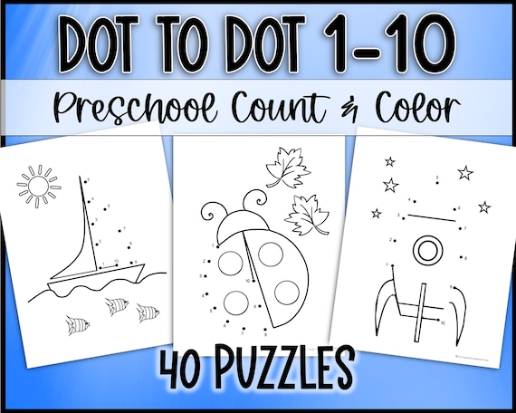 Dot to Dot 1-10 Activities for Preschool Worksheets Connect the Dots for Kids Counting and Coloring for Kids Count to 10 Printables