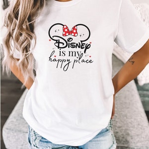 Disney is my happy place tshirt, Disney tee, Disney is my happy place shirt, WDW shirt, Magic Kingdom Tee shirt, Minnie ears shirt happy