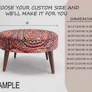 a colorful, patterned ottoman with a sample size provided. The ottoman is described as having a round shape and a wooden base. The dimensions of the ottoman are listed, including the width, height, and depth. The image is a sample, and the text provides specific measurements for the ottoman.