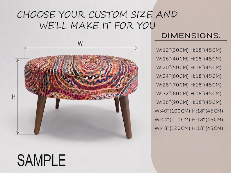 a colorful, patterned ottoman with a sample size provided. The ottoman is described as having a round shape and a wooden base. The dimensions of the ottoman are listed, including the width, height, and depth. The image is a sample, and the text provides specific measurements for the ottoman.