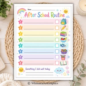 May include: A printable After School Routine checklist featuring a rainbow, sun, and eight numbered rows with pastel backgrounds. Each row includes a blank line, a checkbox, and a colorful icon representing school tasks. The bottom includes a section for Something I did well today.