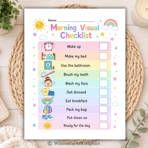 May include: A Morning Visual Checklist printed on white paper with colorful pastel rows. It features icons for tasks like waking up, making a bed, brushing teeth, and packing a bag, each with a blank checkbox. The header includes a sun and rainbow.