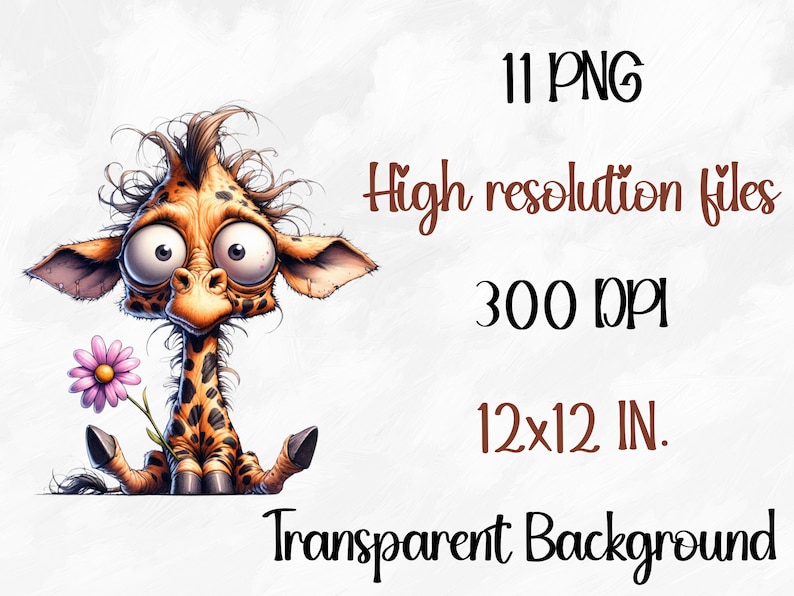 May include: A cartoon giraffe with large eyes and a pink flower. The giraffe is sitting down with its legs crossed. The background is white. 11 PNG High resolution files 300 DPI 12x12 IN. Transparent Background