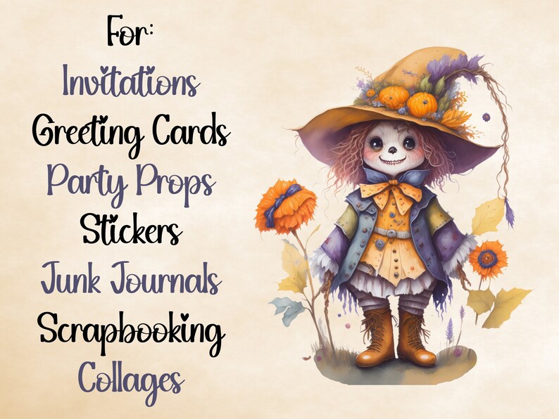 May include: A whimsical illustration of a scarecrow with a wide-brimmed hat, holding a sunflower. The scarecrow is wearing a purple and yellow outfit with a bow tie. The text "For: Invitations Greeting Cards Party Props Stickers Junk Journals Scrapbooking Collages" is written in black cursive font.