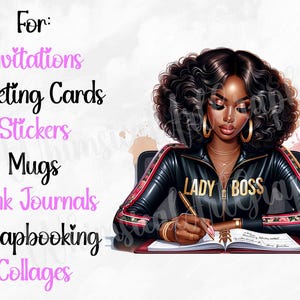 May include: Digital illustration of a Black woman with curly hair wearing a black jacket with the words "Lady Boss" in gold lettering. She is writing in a notebook. The image is for invitations, greeting cards, stickers, mugs, junk journals, scrapbooking, and collages.