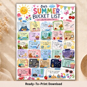 May include: A colorful printable summer bucket list poster featuring the text Our Summer Bucket List and twenty-eight numbered activity boxes. The design includes illustrations of a sun, popsicle, cherries, and various summer-themed icons.