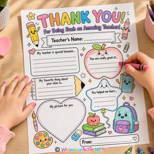 May include: A colorful "Thank You" teacher appreciation printable. The design includes a space for the teacher's name, drawings of an apple, star, and backpack, and the text "For Being Such an Amazing Teacher!"