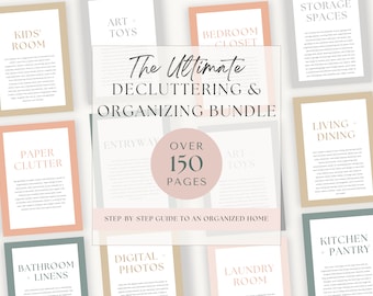 May include: A pink and beige printable guide with the title "The Ultimate Decluttering & Organizing Bundle" and the text "Over 150 Pages" and "Step by Step Guide to an Organized Home". The guide includes sections for different rooms in a home, such as the bedroom, kitchen, bathroom, and living room.