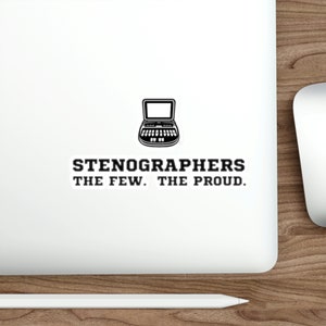 Stenographers Die-Cut Stickers