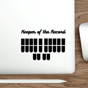 Keeper of the Record Die-Cut Stickers