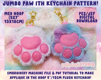 Jumbo Pfote ITH Maschinenstickerei Plüsch PES/JEF Design *Digital Download!* Muster Tutorial für Pastell Regenbogen Katze Hund Bär Pfote Kawaii Furry