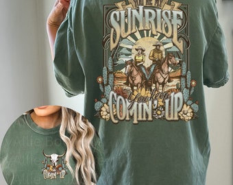You're My Sunrise Comfort Colors T-Shirt Western Tee Vintage Country Summer Shirt Southern Western Tee Cowgirl T-Shirt Summer Cowgirl